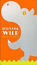 Moving Wild